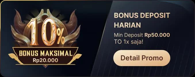 2# BONUS DEPOSIT HARIAN – TO 1X!